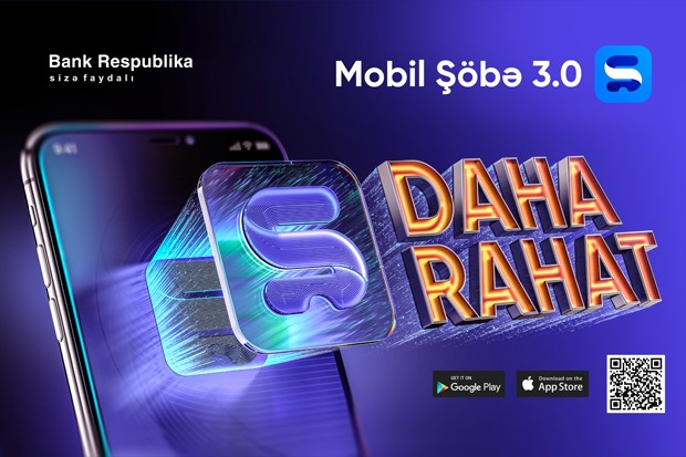“Bank Respublika” “Mobil Şöbə 3.0” mobil əlavəsinin yenilənmiş versiyasını təqdim edib