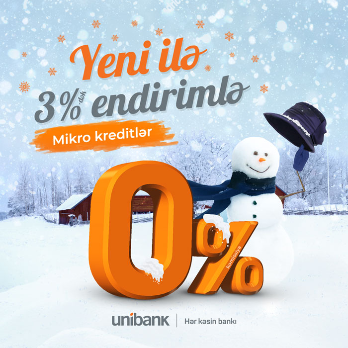 “Unibank”dan 50.000 manatadək mikrokrediti 0% komissiya ilə götürün!