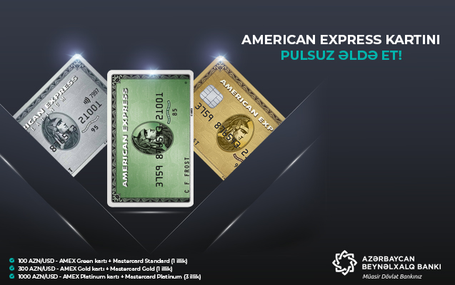 Azərbaycan Beynəlxalq Bankı “American-Express”  kartları hədiyyə edir