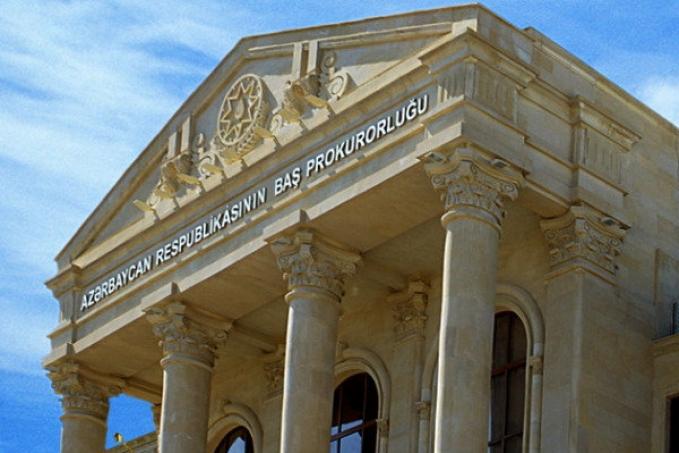 Baş Prokurorluq məlumat yaydı