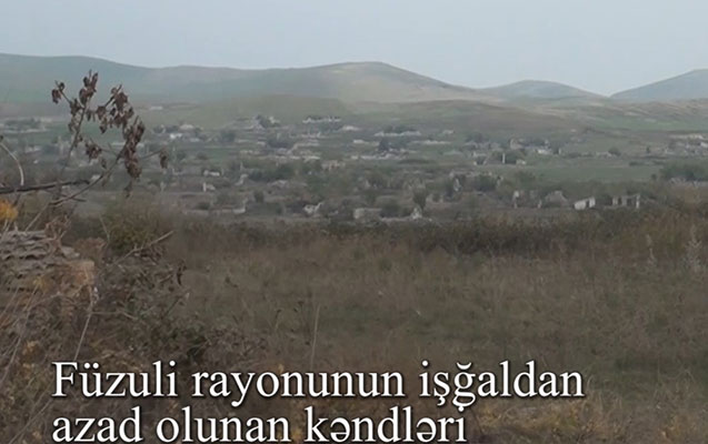 Füzulinin işğaldan azad olunan kəndləri - VİDEO