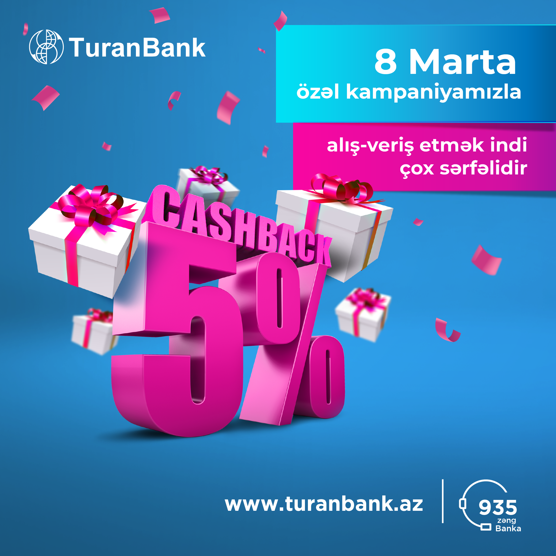 TuranBank kartları ilə alış-veriş etmək daha çox qazanc gətirəcək