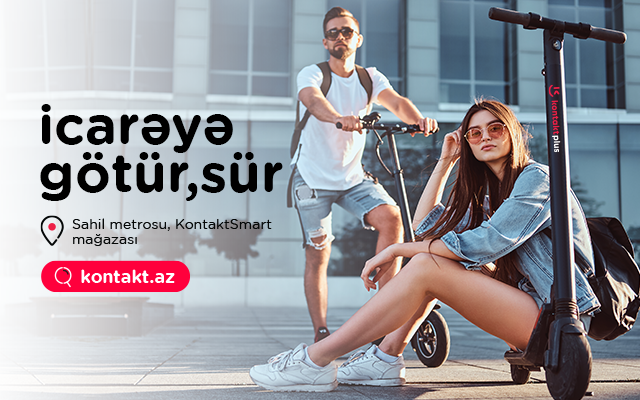 “Kontakt”dan skuter sevərlərə yeni və sevindirici xəbər var!