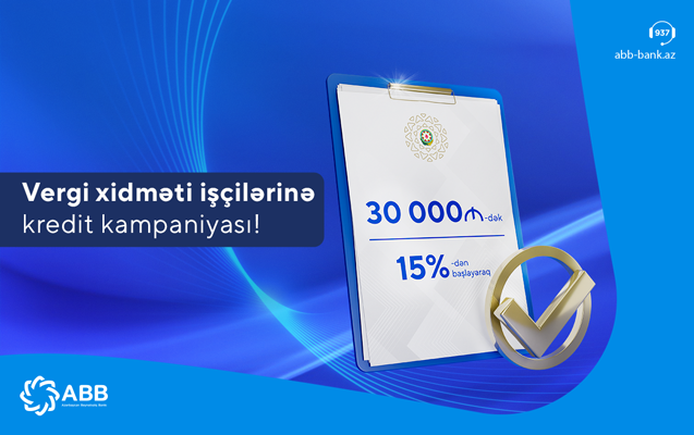 ABB-dən vergi xidməti işçiləri üçün kredit