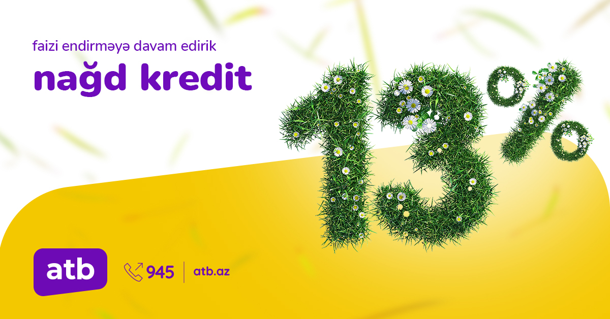 Azər Türk Bank yeni kredit kampaniyasına başlayır