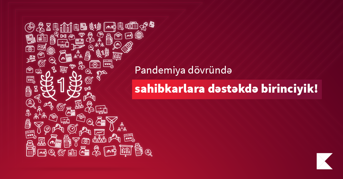 Kapital Bank pandemiya dövründə sahibkarlara dəstək göstərməsi üzrə liderdir!