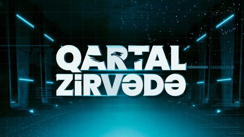“Qartal Zirvədə” filmi nümayiş olundu - VİDEO