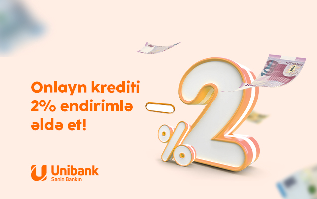 Unibank kredit faizini endirdi