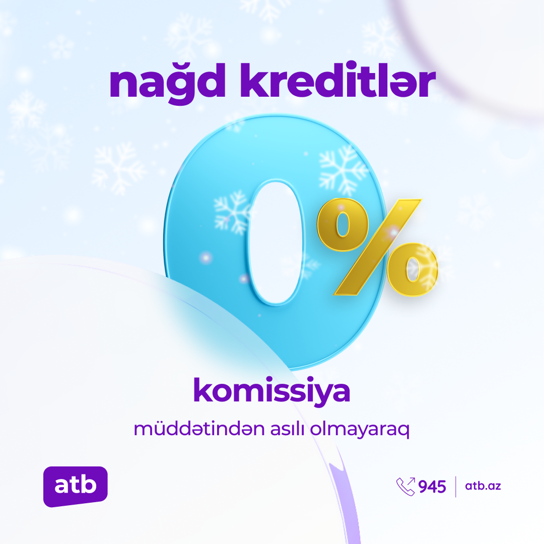 Azər Türk Bank 0% komissiyalar kampaniyasını davam etdirir