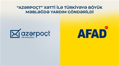 “Azərpoçt” xətti ilə Türkiyəyə böyük məbləğdə yardım göndərildi