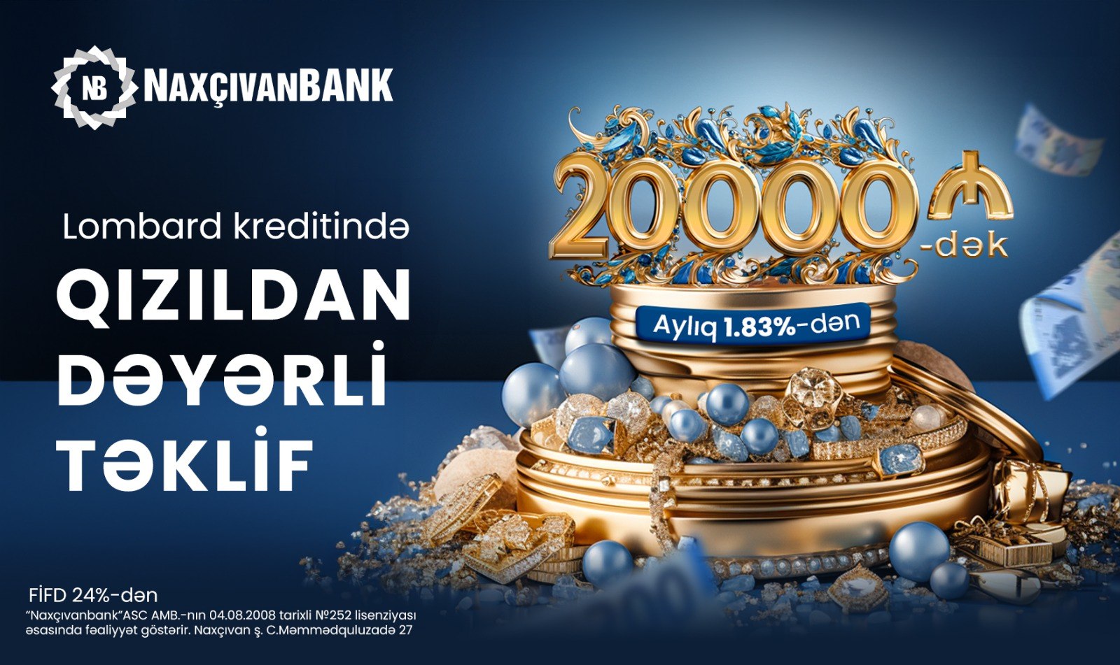 “Naxçıvanbank”dan YENİ KAMPANİYA - Qızıldan dəyərli təklif  