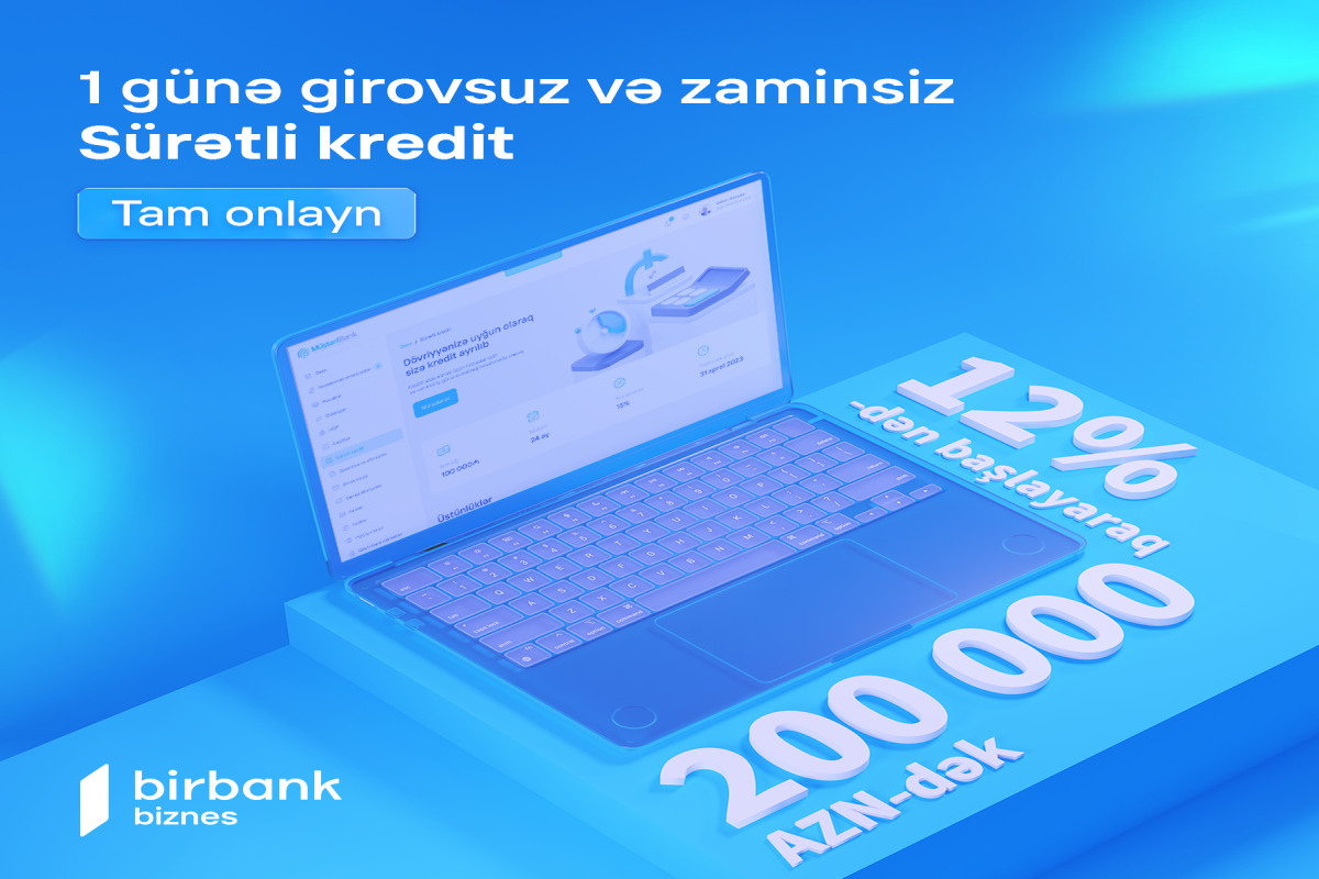 Birbank Biznes-də yeni “Sürətli kredit