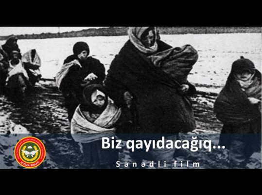 “Biz qayıdacağıq...” sənədli filmin təqdimatı keçiriləcək