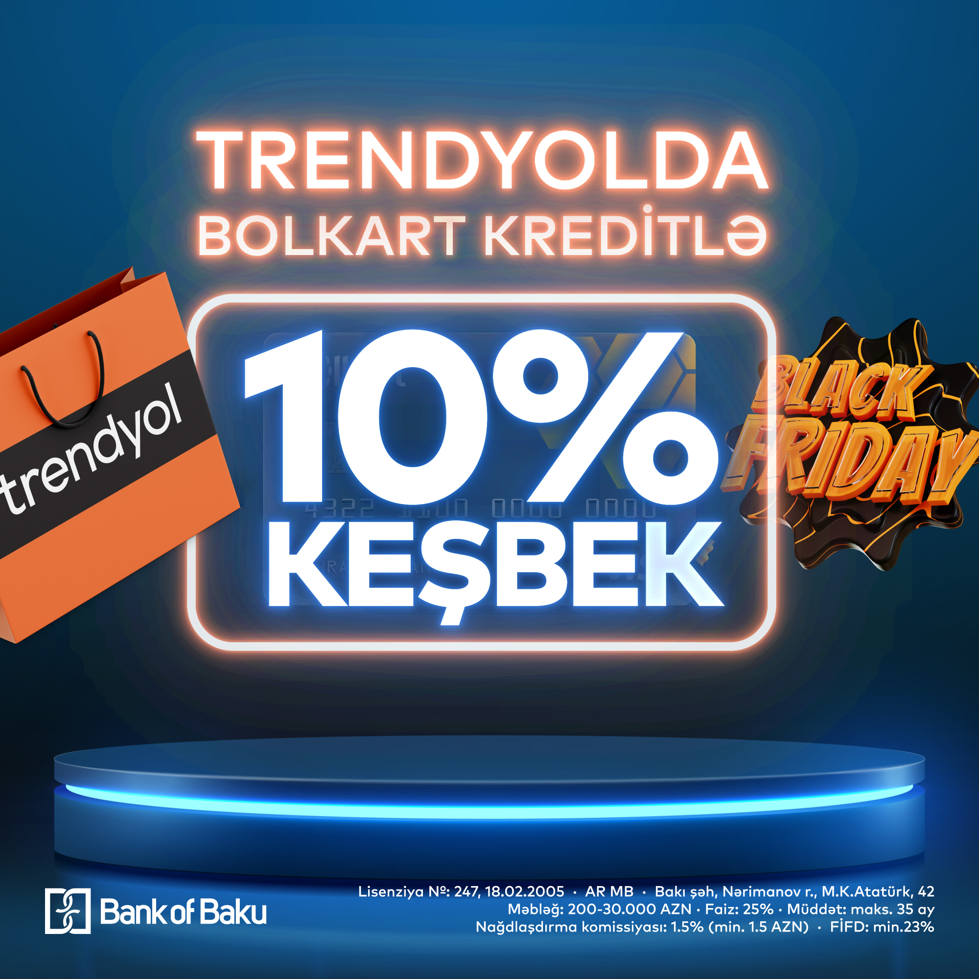 “Bank of Baku”da “Black Friday” kampaniyaları: “TRENDYOL”da 10 % keşbek 0% komissiya ilə nağd pul krediti - FOTO