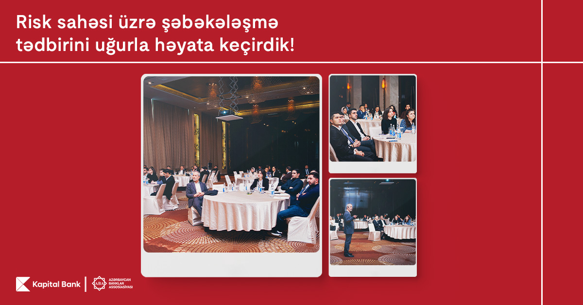 Risk sahəsi üzrə şəbəkələşmə” tədbiri həyata keçirildi