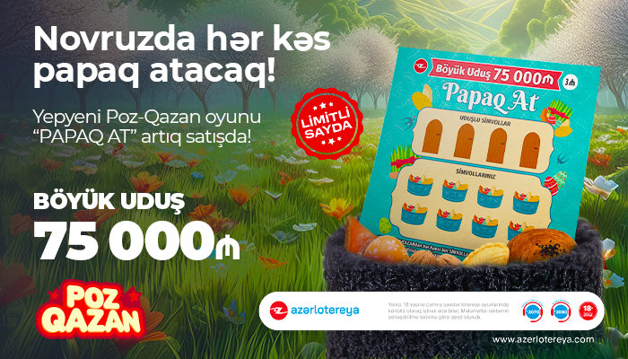 Novruza özəl yeni “Papaq at” lotereyası satışa çıxdı