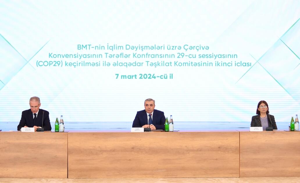 COP29 ilə əlaqədar Təşkilat Komitəsinin ikinci iclası keçirilib - FOTO