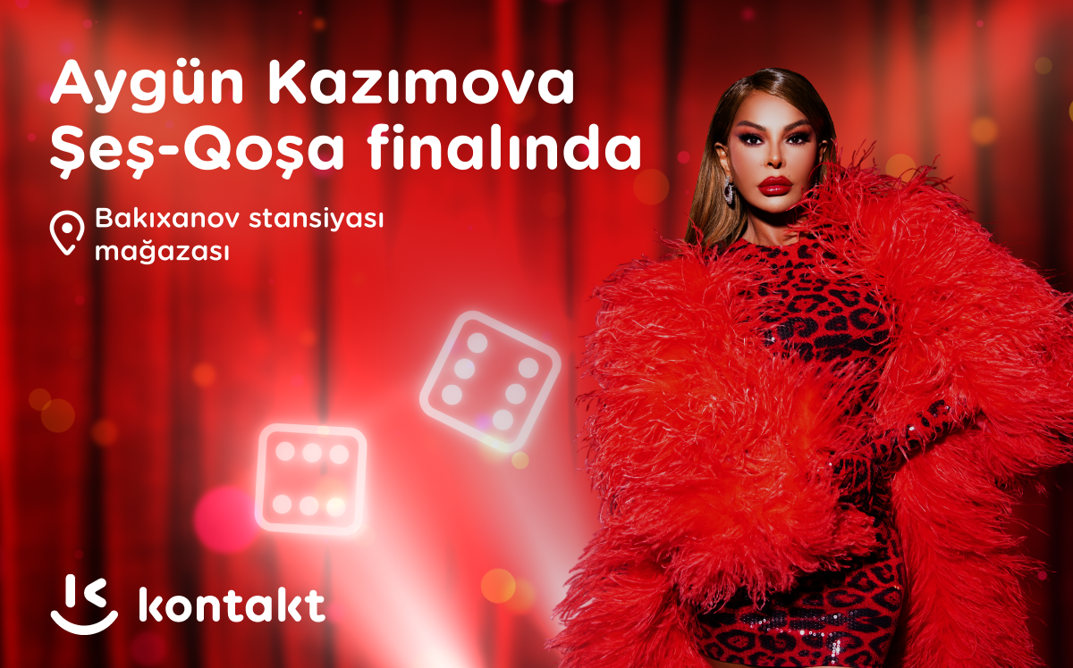 “Kontakt”ın “Şeş-Qoşa” finalında Aygün Kazımova çıxış edəcək- Finalda böyük sürpriz