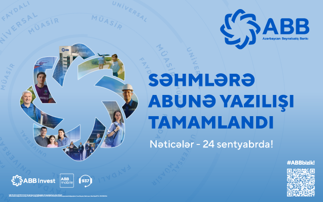 ABB-nin səhmlərinə abunə yazılışı başa çatdı!