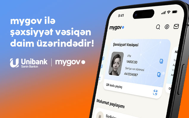 Unibankın xidmətlərindən rəqəmsal şəxsiyyət vəsiqənizlə istifadə edə bilərsiniz