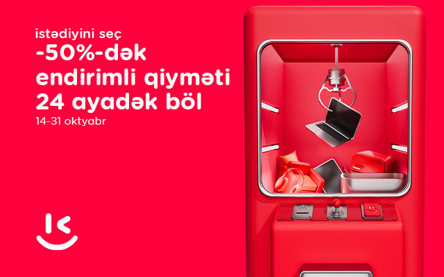 “Kontakt”ın 50%-dək endirimindən “İstədiyini seç”: ENDİRİMLİ QİYMƏTİ 24 AYADƏK BÖLMƏK İMKANI