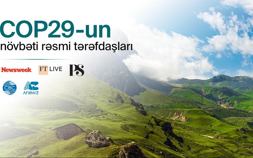 COP29-un media tərəfdaşları AÇIQLANDI