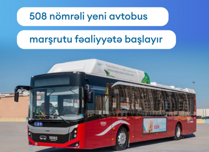 Bakıdan bu əraziyə yeni marşrut xətti açılır - DİQQƏT!