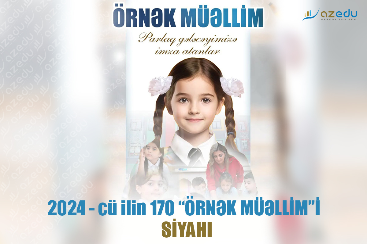 2024-cü ilin 170 “ÖRNƏK MÜƏLLİM”İ - SİYAHI