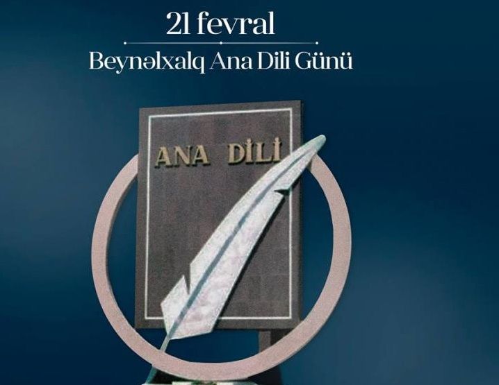 Beynəlxalq Ana Dili Günüdür