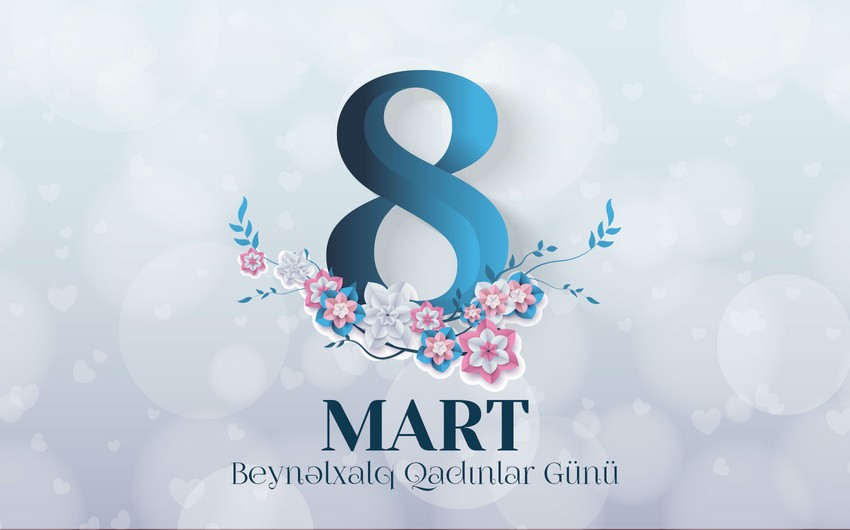 Bu gün Beynəlxalq Qadınlar Günüdür