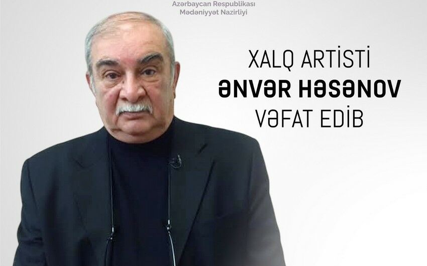 Nazirlik Xalq artistinin ölümü ilə bağlı nekroloq yaydı