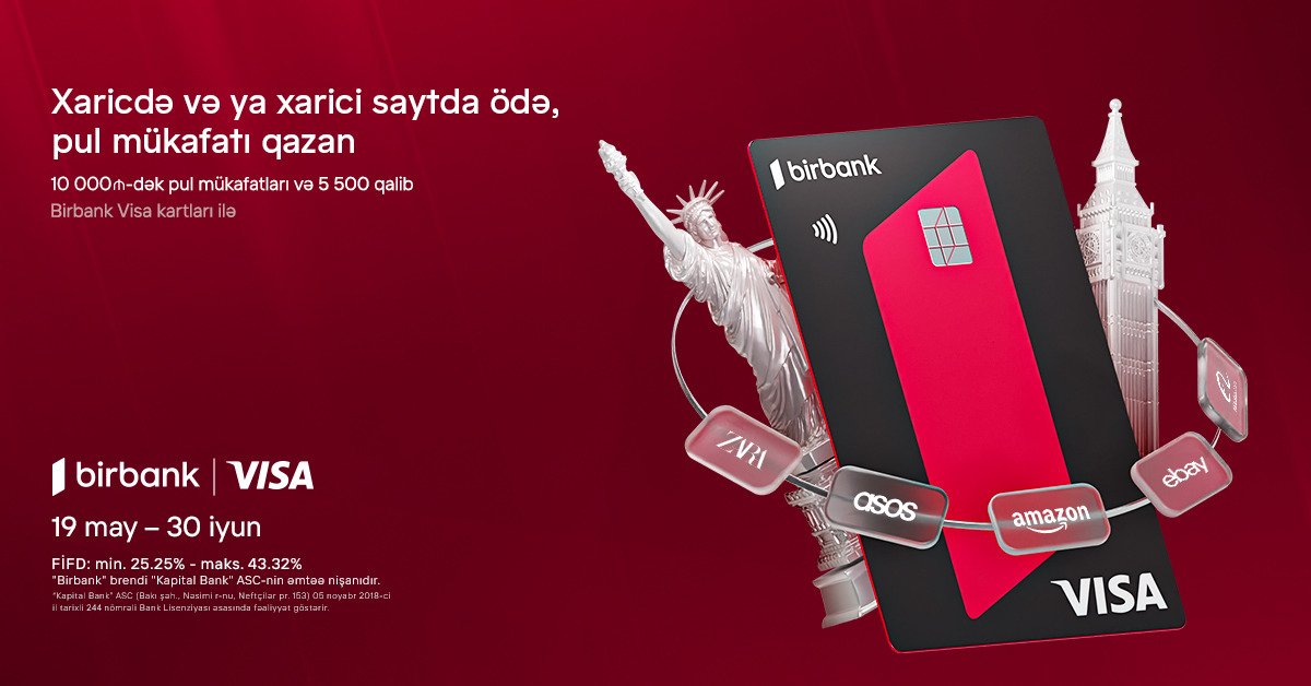 "Birbank Visa" kartları ilə ölkə xarici ödənişlərdə “Bir dünya fürsət” kampaniyası