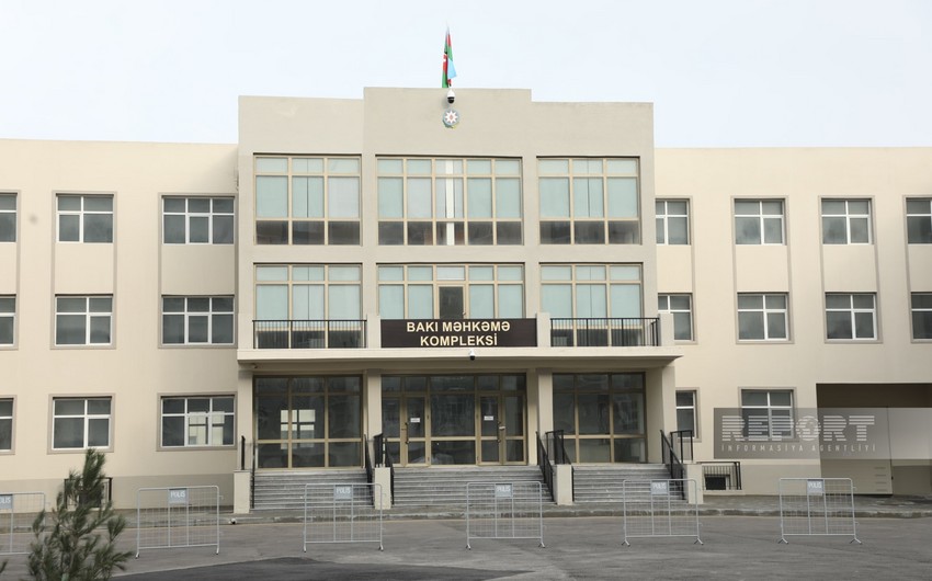 Erməniəsilli şəxslərin məhkəməsi keçirilir