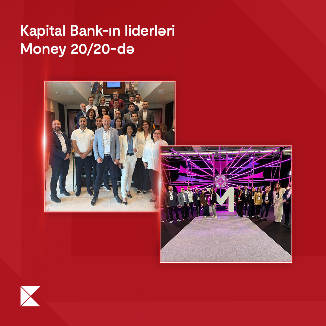 "Kapital Bank" liderləri beynəlxalq təcrübə mübadiləsində iştirak etdilər