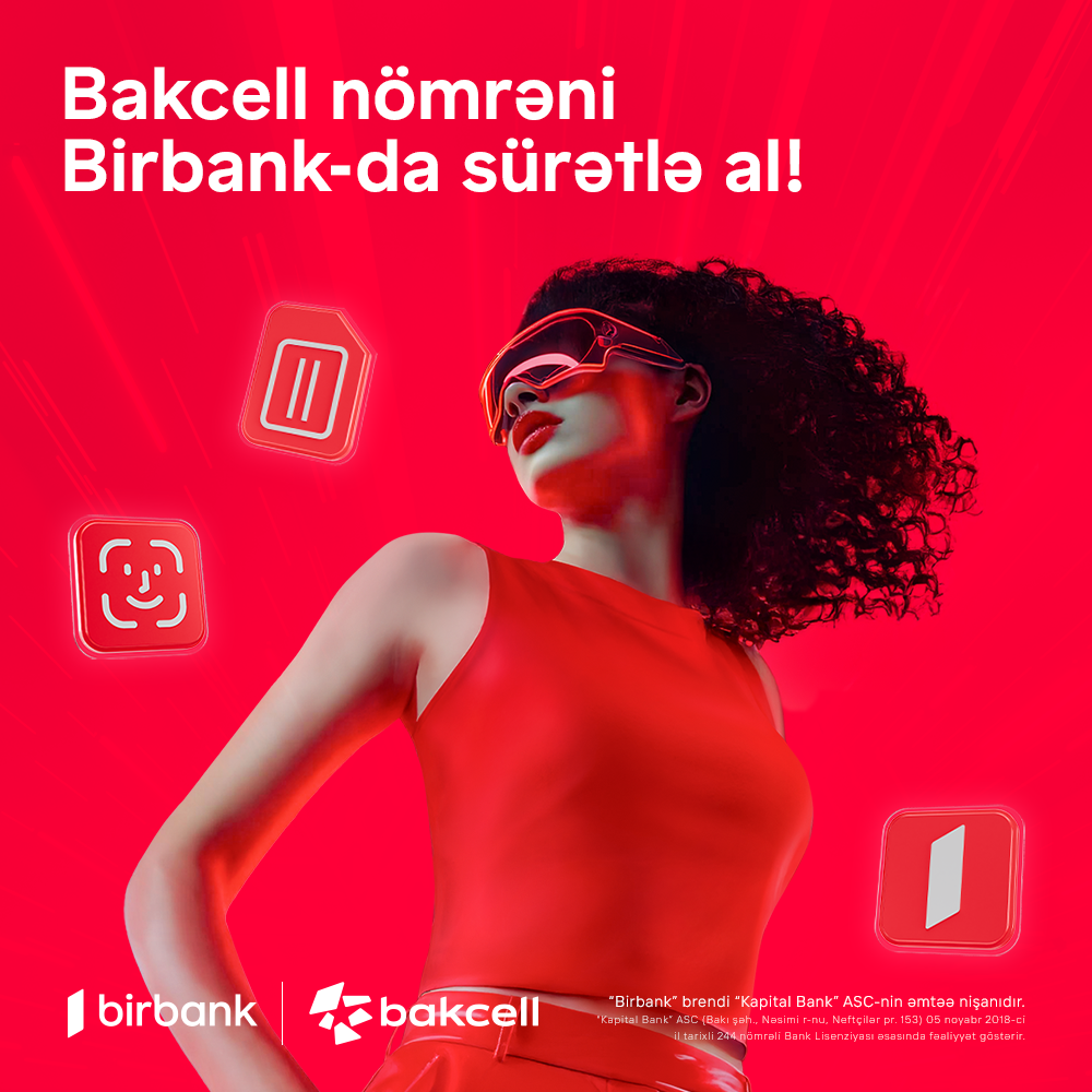"Birbank"da “Birinci” tarifinə qoşul, bonuslar qazan!