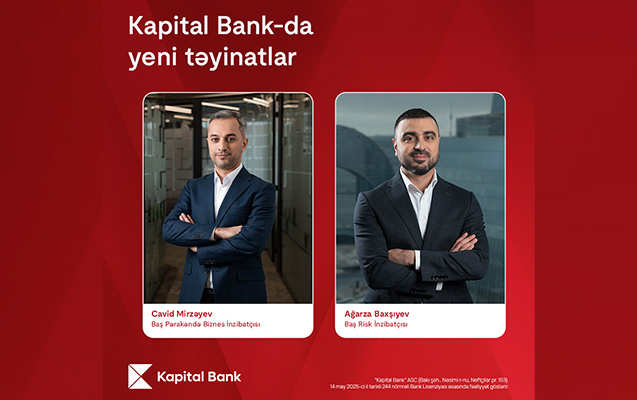 “Kapital Bank”da yeni təyinatlar- FOTO