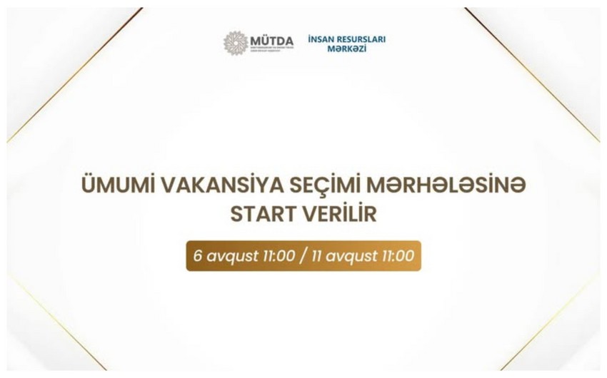 MİQ üzrə müsabiqənin vakansiya seçimi başlayır - Tarix açıqlandı